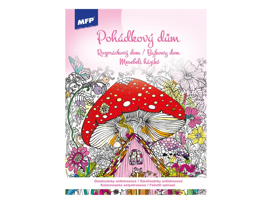 Omalovánky antistresové Pohádkový dům